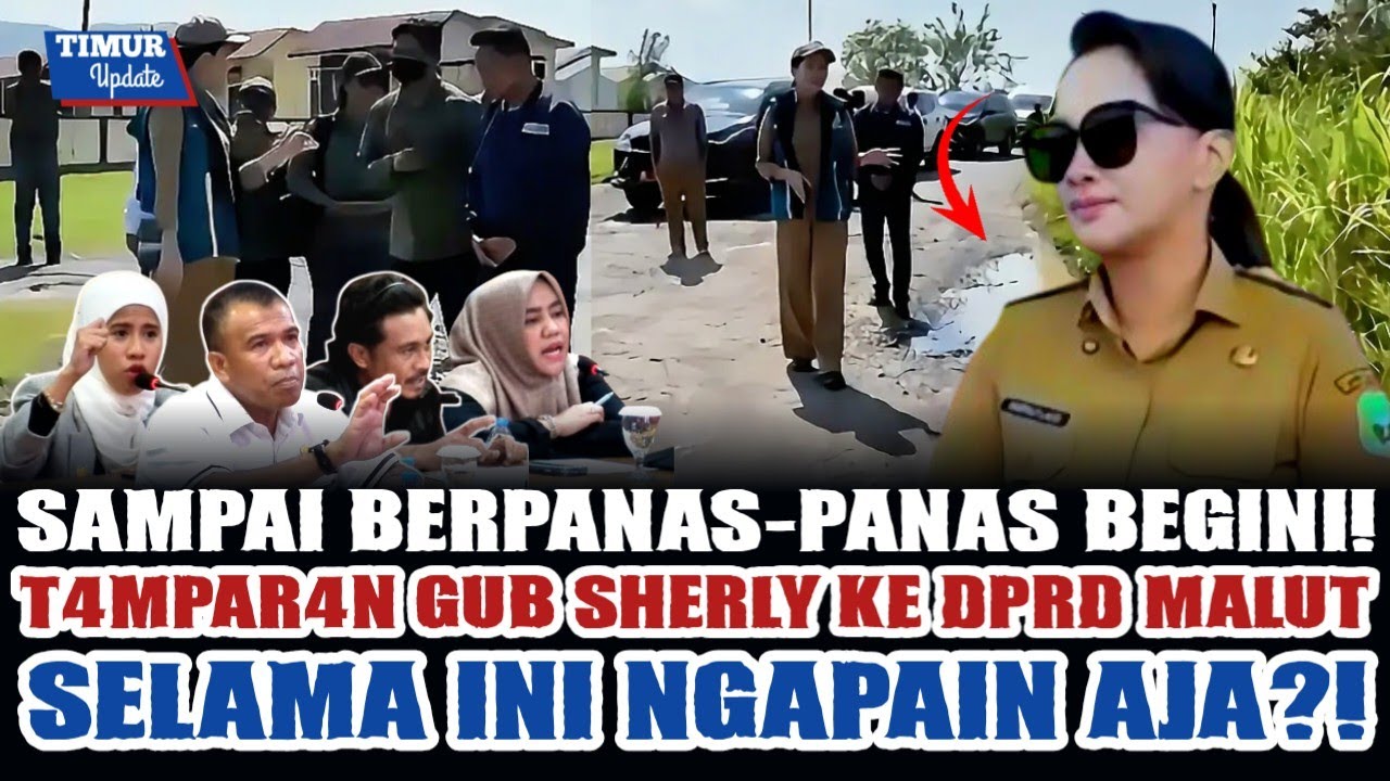 PULUHAN TAHUN RUSAK? KEMANA AJA GUBERNUR & DPRD SEBELUMNYA? TANPA DRAMA, GUB SHERLY LANGSUNG GERCAP!