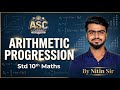 🔴 LIVE NOW: Master Arithmetic Progression with Nitin Sir | Std 10 Maths SSC | Join Fast! 🚀