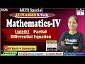 🔥08 B.Tech AKTU 2nd Year Engg. Mathematics-IV Classes By Ekta Mam || JE CLASSES B.Tech