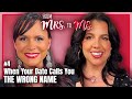 WHEN YOUR DATE CALLS YOU THE WRONG NAME | Katie LeBlanc &amp; Andrea Knoche | FROM MRS. TO MS. EP 4