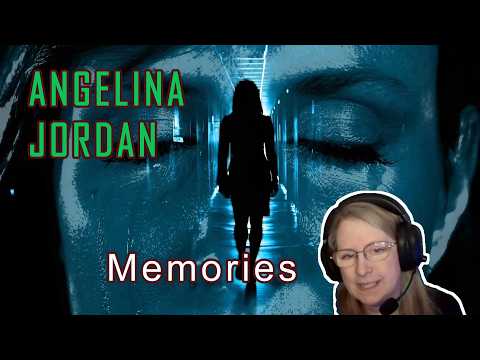 ANGELINA JORDAN - Memories (Reaction)