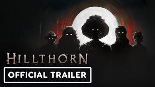 Hillthorn - Official Release Date Trailer | The MIX Game Showcase 2026
