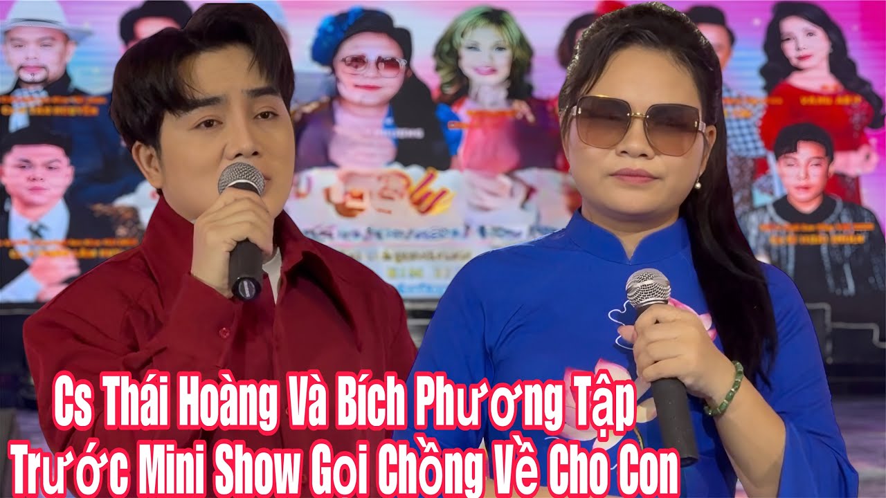 Bích Phương Và Cs Thái Hoàng Tập Trước Mini Show Gọi Chồng Về Cho Con Quá Hay 