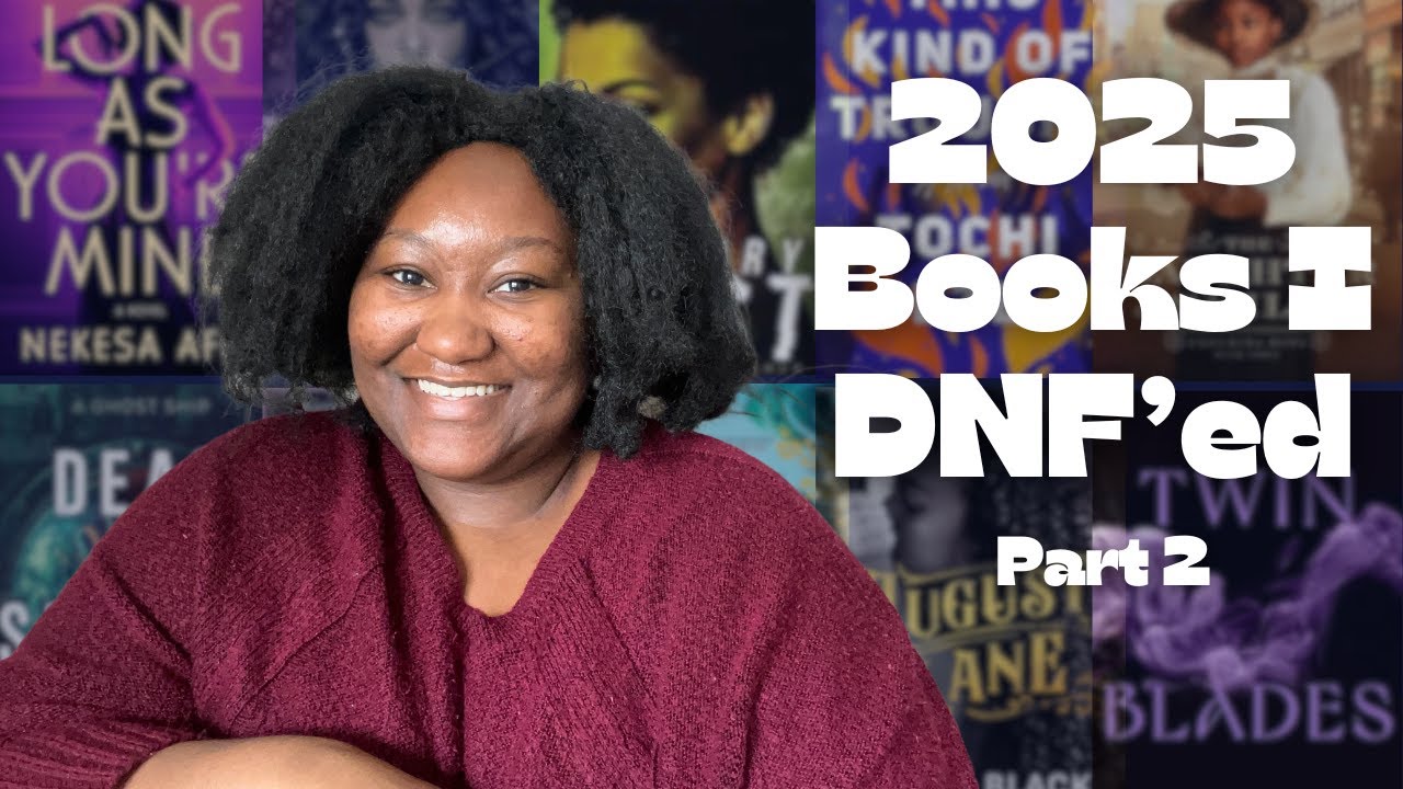 2025 Books I DNFed | Part 2