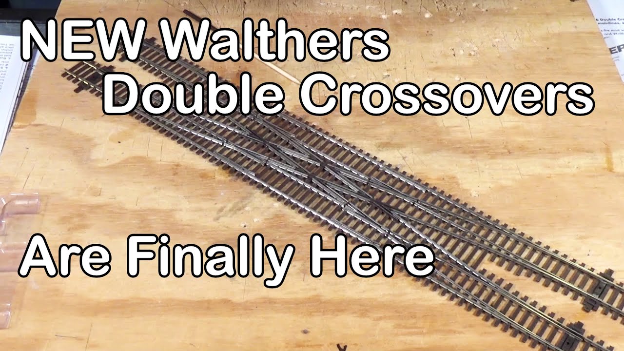 New Walthers Double Crossovers—Are They Worth The Money (231)