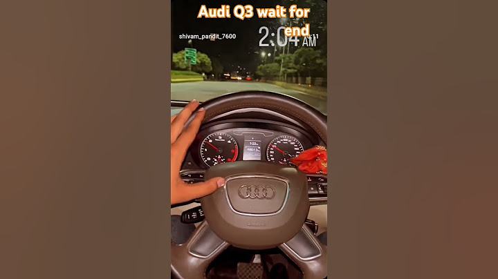 Audi Q3 wait for end.                        @car lover vr