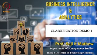 CLASSIFICATION DEMO 1 | BI&A | Prof. Saji K Mathew