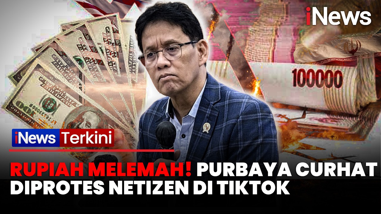 Nilai Rupiah Anjlok Imbas Perang! Purbaya: Kita Lebih Baik Dibanding Malaysia dan Thailand