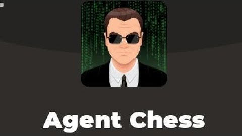 Chess.com How to Beat Agent Chess Bot