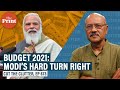 Budget 2021: Clear shift of India's political economy to the Right & why it’s Modi’s 1st BJP budget