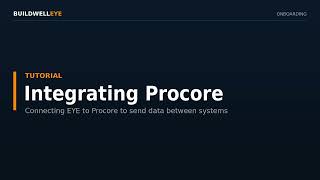 Integrating procore onboarding