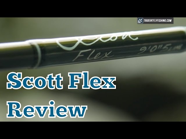 Scott Flex Fly Rod Review - YouTube