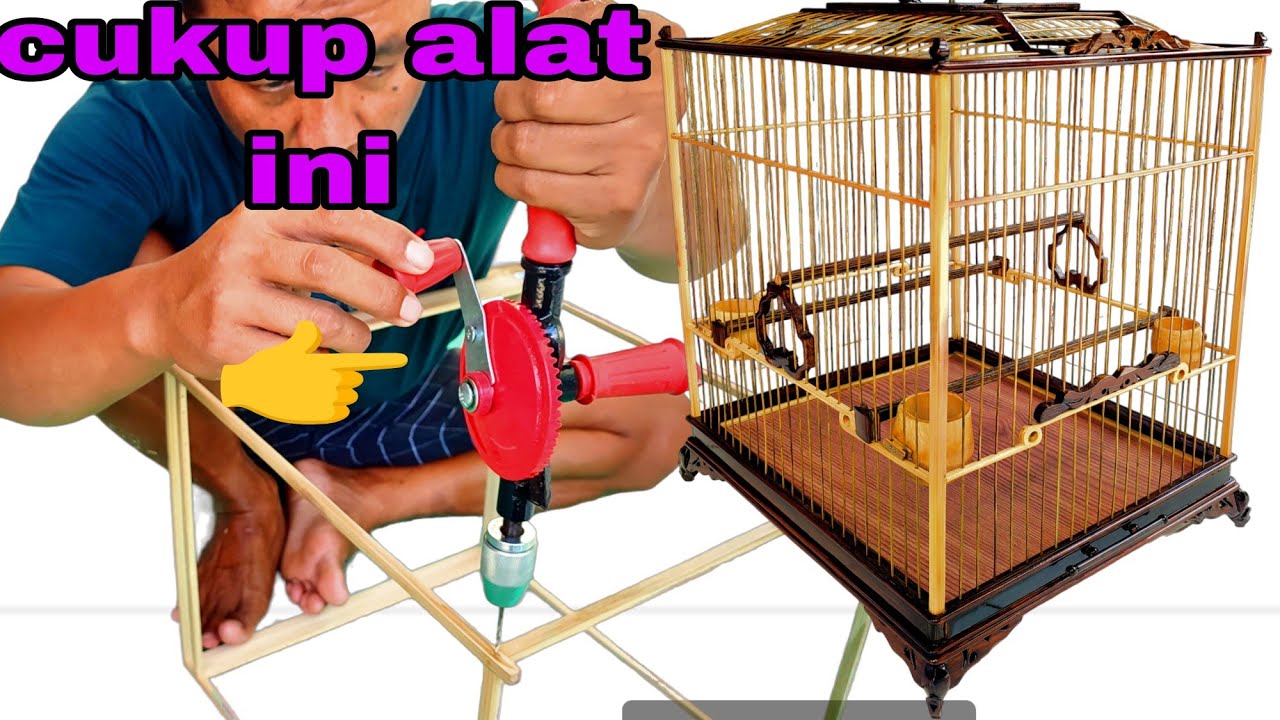 cukup dg Alat manual‼️tak menghalangi membuat Sangkar Mewah,,