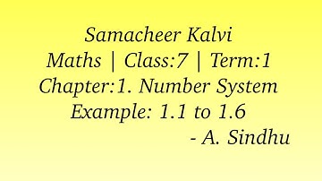 7th Maths Term 1 Samacheer | Chapter 1 | Number System | Examples: 1.1 to 1.6
