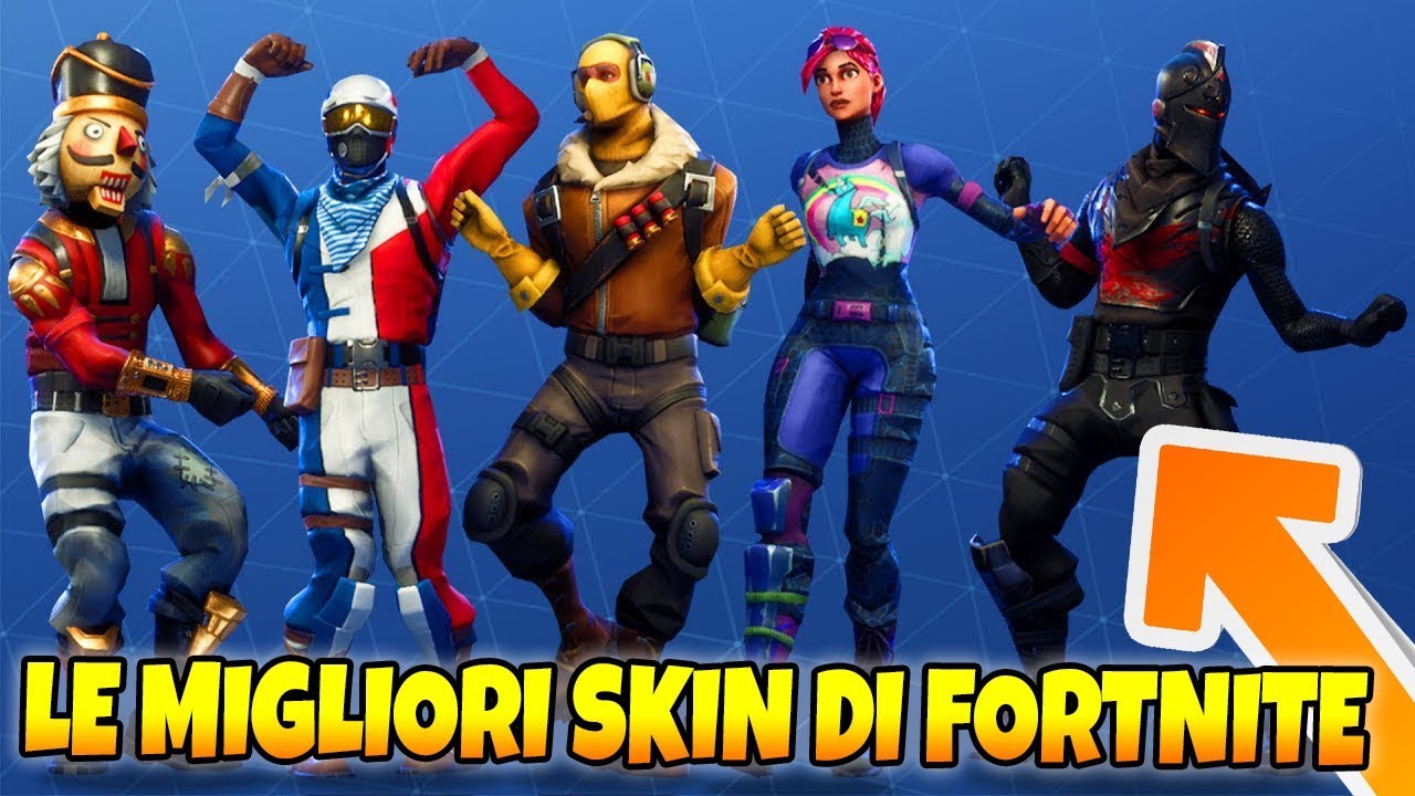 Le MIGLIORI SKINS da AVERE di Fortnite Battle Royale - YouTube