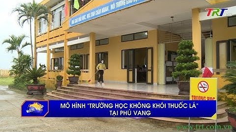 Mô hình “trường học không khói thuốc lá”  tại Phú Vang