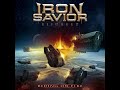 Iron Savior - Reforged: Riding On Fire [Full Album]