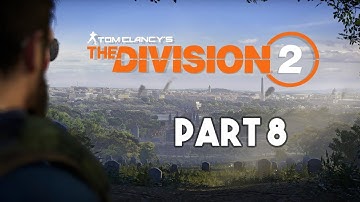 THE DIVISION 2 Walkthrough Gameplay Part 8 - Side Missions (PC)