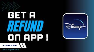 How to Get a Refund on Disney Plus