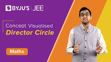 Director Circle | Circles | Concept Visualised | JEE | Arjun Sir