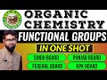 Organic Chemistry - Functional Groups in ONE SHOT