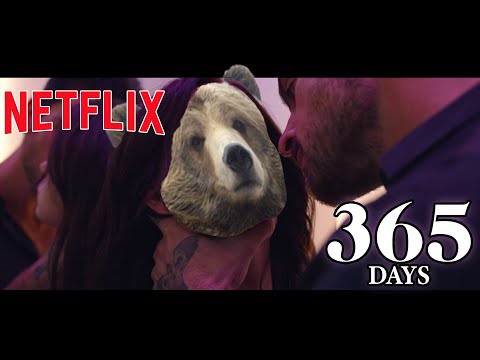 365 Days (Neflix’s new C-grade ᵽøɍꞥø movie)