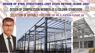 DSS26|DesignofSteelStructures|DesignofCompressionMemberAsColumnStanchion|SelectionOfSuitableISection
