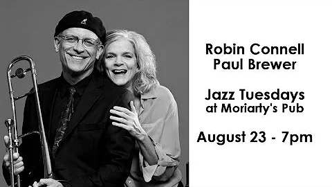 Jazz Tuesdays with Robin Connell, Paul Brewer, War...