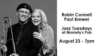 Jazz Tuesdays with Robin Connell, Paul Brewer, Warren Jones, Eddie Eicher (8/23/16)