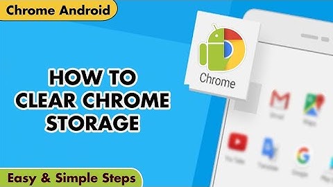 Siteopslag wissen in Chrome | Sitegegevens bekijken en verwijderen in Chrome Android | Google