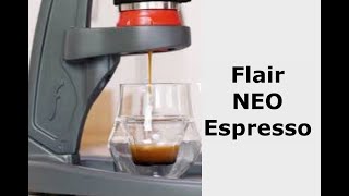 First Time  Review | Flair Neo Espresso Maker