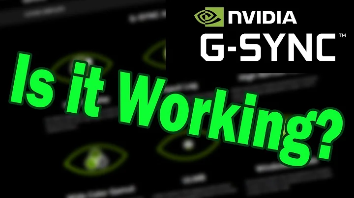 How to Test Nvidia G Sync is Working