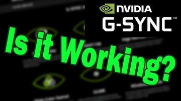 How to Test Nvidia G Sync is Working