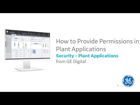 How to Provide Permissions for Proficy Plant Applications using Security Application