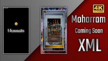Moharram Coming Soon XML | Alight Motion XML | Islamic XML | Alight Motion Islamic XML #moharram#xml