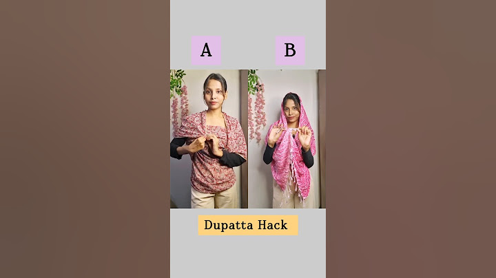 which Dupatta Hack is best A or B/#hacks #hack #dupatta #fashion #style #styling #shortvideo #shorts