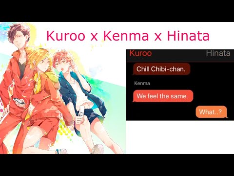 Video Kuroo x Kenma x Hinata Part 1/? (500 subs special) - youtube