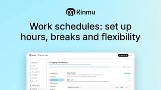 Information Work schedules: set up hours, breaks and flexibility | Kinmu News
