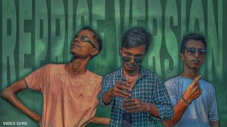 Putki Mara Reprise Version পটক মর Reuploaded Debasish Deb Devseries