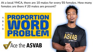 ASVAB Arithmetic Reasoning - Proportion Word Problem (Compare the Same Things in the Same Way)