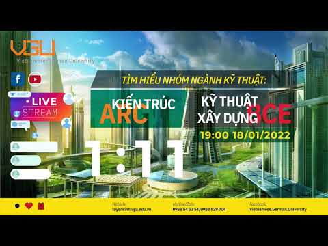 Video LiveStream #5: Tìm hiểu nhóm ngành Kiến Trúc và Kỹ... - youtube