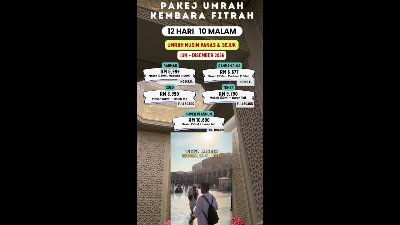 PAKEJ UMRAH BERSAMA KEMBARA FITRAH TRAVEL