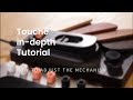 05 | How to adjust Touché's mechanism | Touché Tutorials