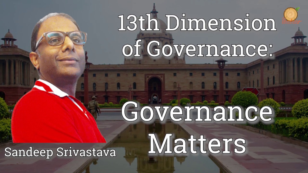 13th Dimension of Governance - Governance Matters
