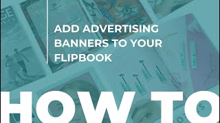 How to add Advertising Banners to Your Flipbook ● Paperturn.com