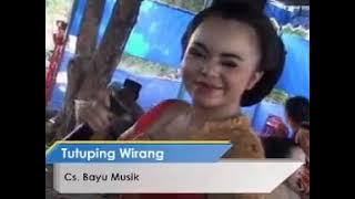 TUTUPING WIRANG // BAYU MUSIK