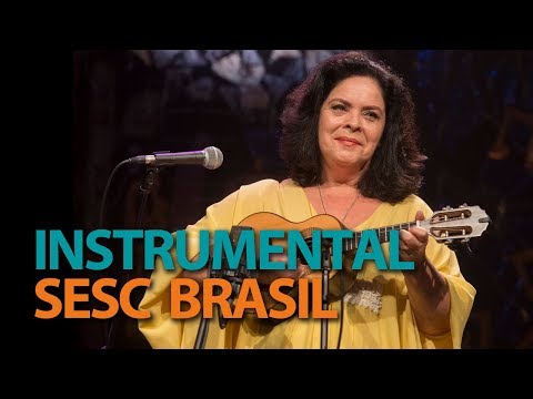 Luciana Rabello | Programa Instrumental Sesc Brasil