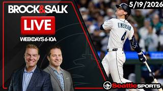 Brock & Salk LIVE - Seattle Sports News & Analysis | 5/19/26