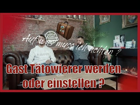 Update Willst du Gasttätowierer werden oder einen einstellen. Ich zeig dir worauf du achten musst.