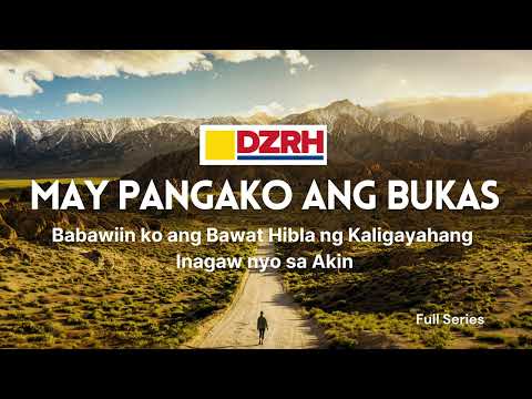 MAY PANGAKO ANG BUKAS | Babawiin ko ang Bawat Hibla ng Kaligayahang Inagaw nyo sa Akin